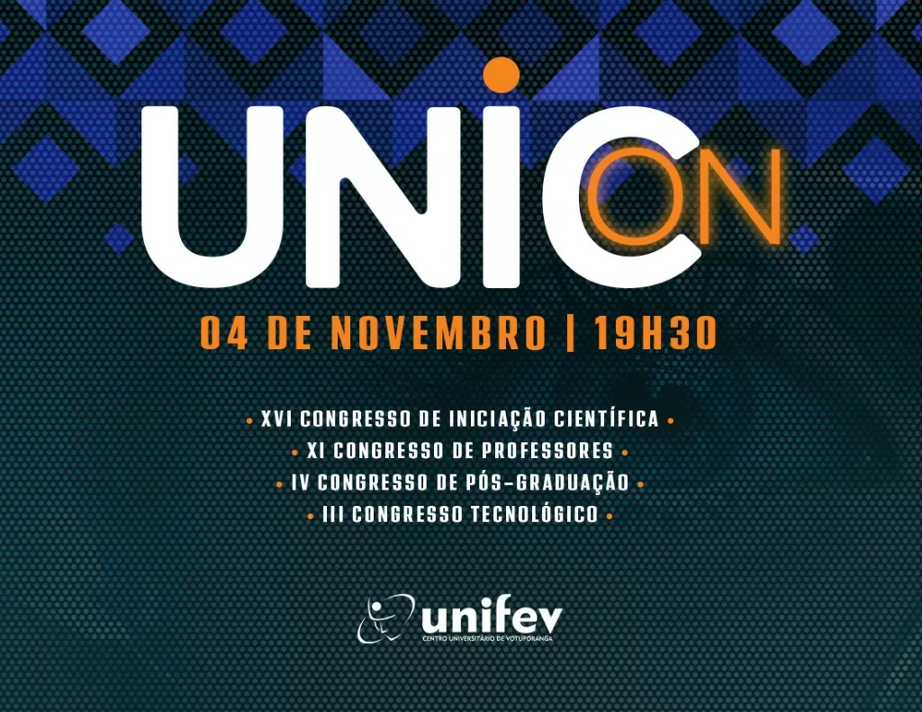 XVI UNIC, XI CONGRESSO DE PROFESSORES, IV CONGRESSO DE PÓS-GRADUAÇÃO E III CONGRESSO TECNOLÓ